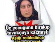 Evden kaçan Dilek KOCASI DUŞTAYKEN