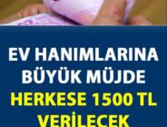 Ev Hanımlarına 1500 TL Piyangosu