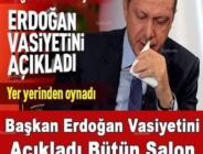 Cumhurbaşkanı Recep Tayyip Erdoğan Açıkladı