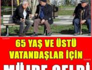 65 yaş üstü için